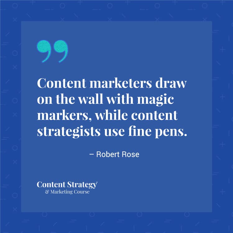 Content marketers vs content strategists