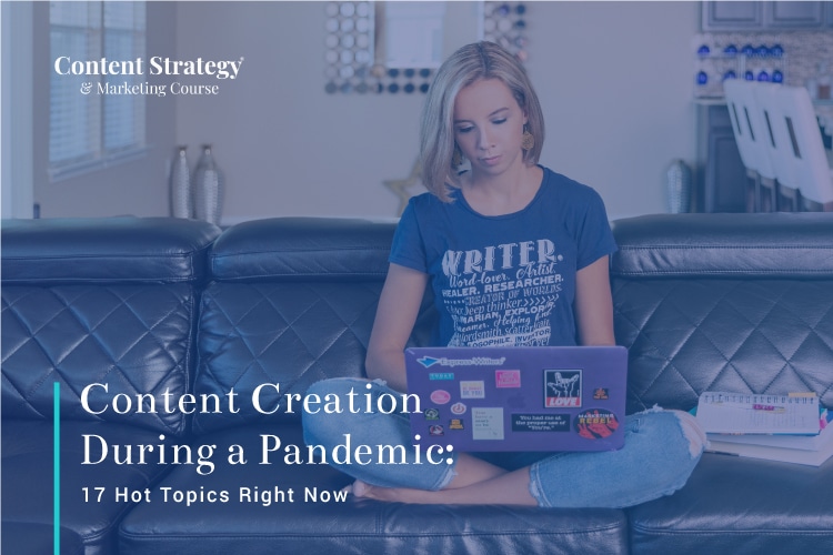 Content creation during a pandemic