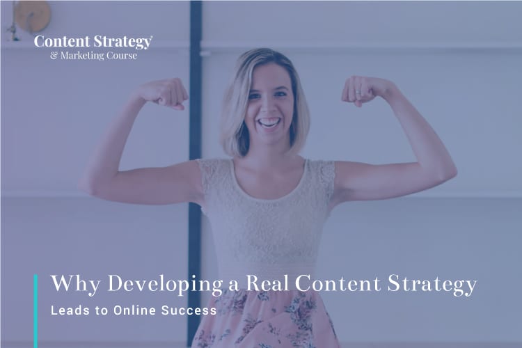 developing a real content strategy