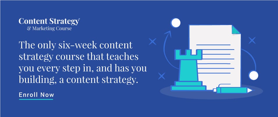 Enroll in the Content Strategy and Marketing Course